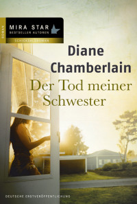 Chamberlain Diane — Der Tod meiner Schwester