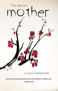 Delderfield Victoria — The Secret Mother