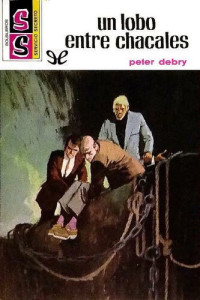 Peter Debry — Un lobo entre chacales