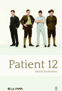 Kevin Summers — Patient 12