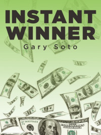 Soto Gary — Instant Winner
