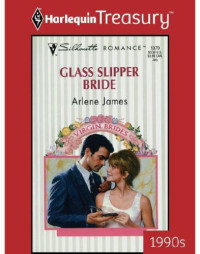 James Arlene — Glass Slipper Bride