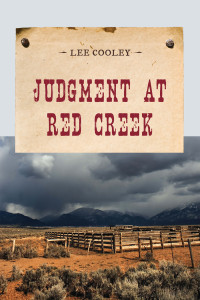 Cooley, Leland Frederick — Judgment at Red Creek