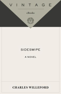 Willeford Charles — Sideswipe