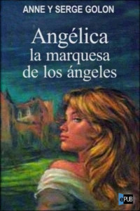 Golon Anne — La Marquesa De Los Ángeles