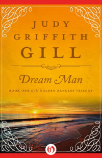 Gill, Judy Griffith — Dream Man