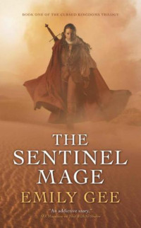 Gee Emily — The Sentinel Mage