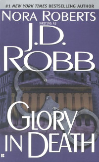 Robb, J D — Glory in Death