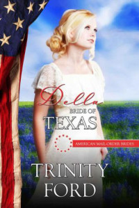 Ford Trinity — Della Bride of Texas