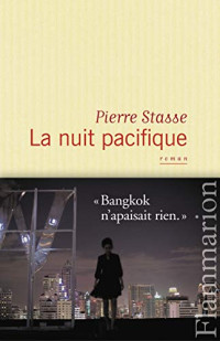 Stasse Pierre — La nuit pacifique