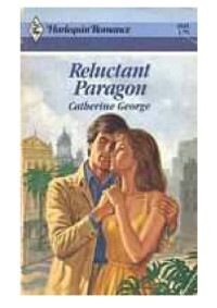 Catherine George — Reluctant Paragon