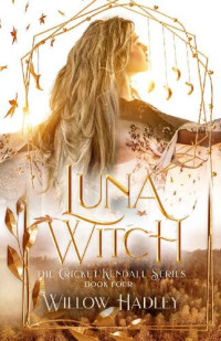 Willow Hadley — Luna Witch