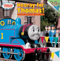 Awdry W — Hooray for Thomas!