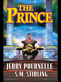 Pournelle Jerry; Stirling S M — The Prince