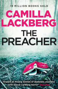 Camilla Läckberg — The Preacher - Fjällbacka/ Patrik Hedstrom #02