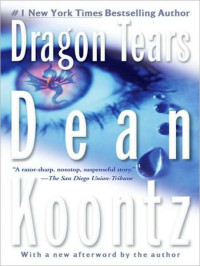 Koontz Dean — Dragon Tears