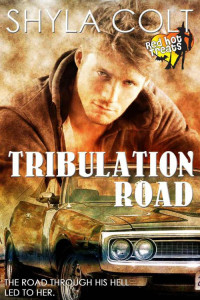 Colt Shyla — Tribulation Road