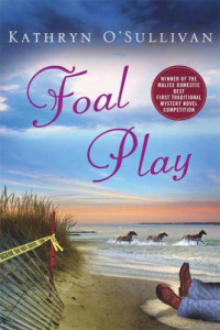 Kathryn O'Sullivan — Foal Play (Colleen McCabe Mystery 1)