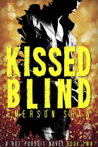 Shaw Emerson — Kissed Blind