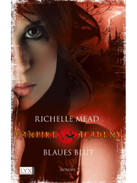 Mead Richelle — Blaues Blut