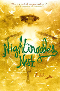 Loftin Nikki — Nightingale's Nest