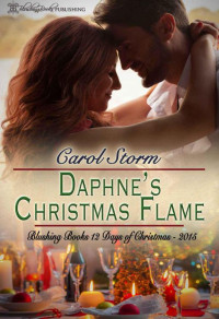 Storm Carol — Daphne's Christmas Flame