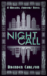Brenden Carlson — Night Call