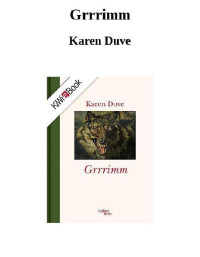 Duve Karen — Grrrimm