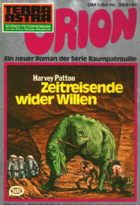 Patton Harvey — Zeitreisende wider Willen