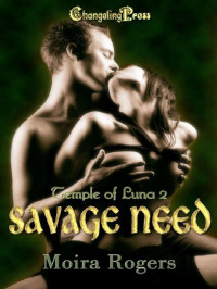 Rogers Moira — Savage Need