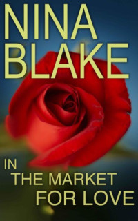 Blake Nina — In the Market for Love