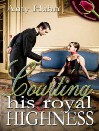 Hahn Amy — Courting His Royal Highness