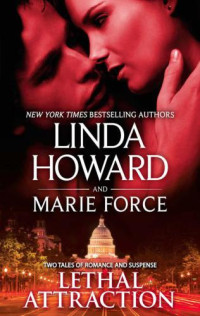 Howard Linda; Force Marie — Lethal Attraction (Against the Rules & Fatal Affair)