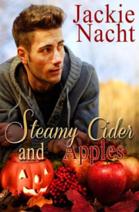 Nacht Jackie — Steamy Cider and Apples