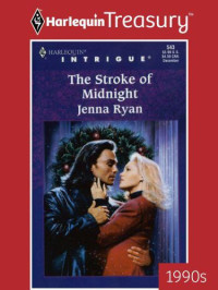 Jenna Ryan — The Stroke of Midnight