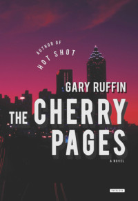 Ruffin Gary — The Cherry Pages