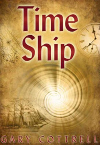 Cottrell Gary — Time Ship