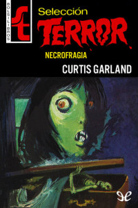 Curtis Garland — Necrofagia