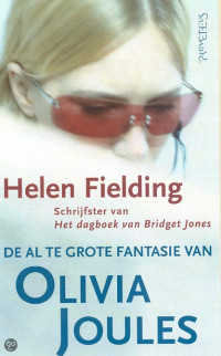 Helen Fielding — De al te grote fantasie van Olivia Joule