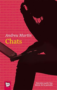 Andreu Martín — Chats