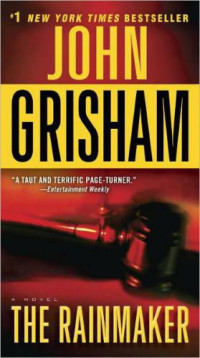 Grisham John — The Rainmaker