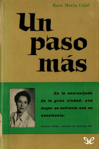 Rosa María Cajal — Un paso más