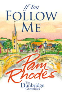 Rhodes Pam — If You Follow Me