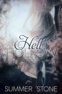 Summer Stone — Hells Hollow