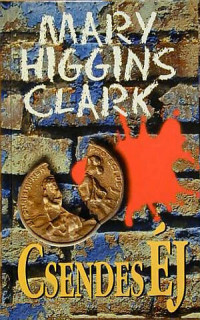 Mary Higgins Clark — Csendes éj