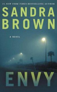 Brown Sandra — Envy Mass Market Paperback