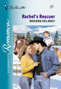 Roxann Delaney — Rachel's Rescuer
