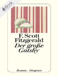 Fitzgerald, F Scott — Der große Gatsby