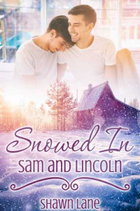 Lane Shawn — Sam and Lincoln