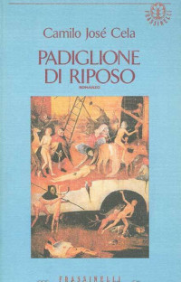 Camilo José Cela — Padiglione di riposo